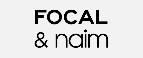Focal and Naim